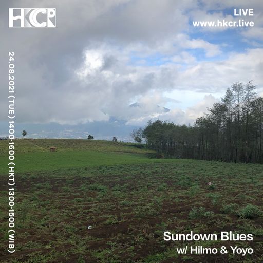 Sundown Blues w/ Hilmo & Yoyo - 24/08/2021