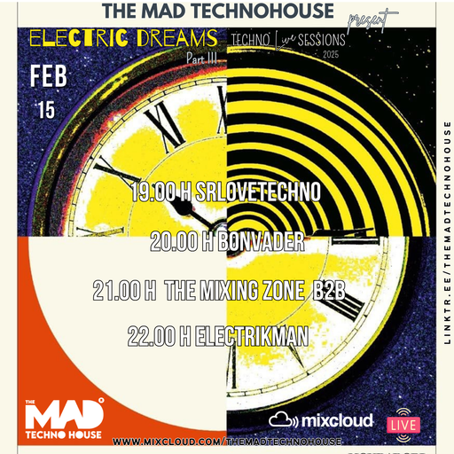 TMZ (UK) / TMTH ELECTRIC DREAMS TECHNO SESSIONS PART III 15.02.25