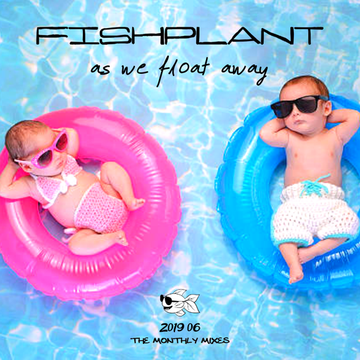 2019 06 - As We Float Away