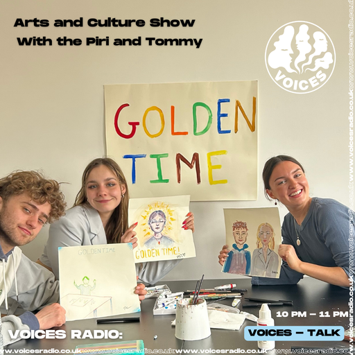 Arts & Culture Hour w/ Piri And Tommy - 03.06.24 - Voices Radio