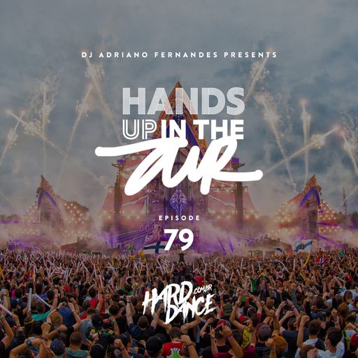 DJ Adriano Fernandes  - Hands Up In the Air 79