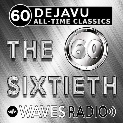 LEANDRO PAPA for Waves Radio - DEJAVU - All Time Classics #60