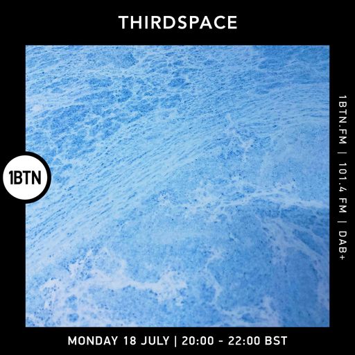 Third Space - 18.07.2022