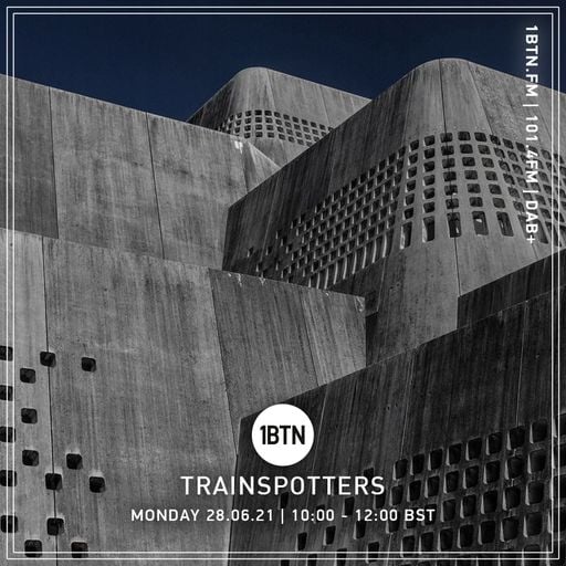 Trainspotters - 28.06.2021