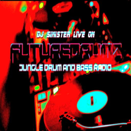 Dj-Sinister - Live on Futuredrumz Radio - 07-06-2026