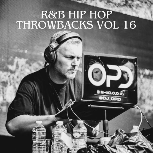OPD R&B Hip Hop Throwbacks Vol 16 - Mario - Usher - Destinys Child - EVE - 50 Cent - Ashanti