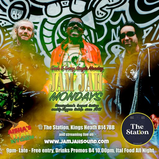 Jam Jah Mondays 4th July - ft Ital General & Myki Tuff