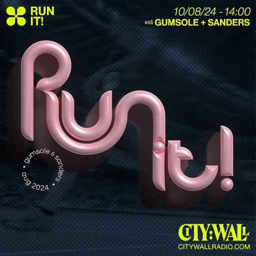 Run It! w/ Gumsole & Sanders - August 2024