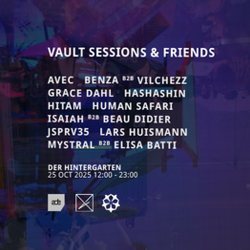 Human Safari at "Vault Sessions x ADE" @ Der Hintergarten (Amsterdam-NL) - 25 October 2025