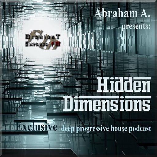 Abraham A - Hidden Dimmensions on Midnight Express FM (October Fest)