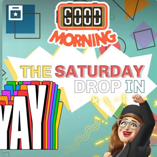 Saturday Drop In 30th March 2024