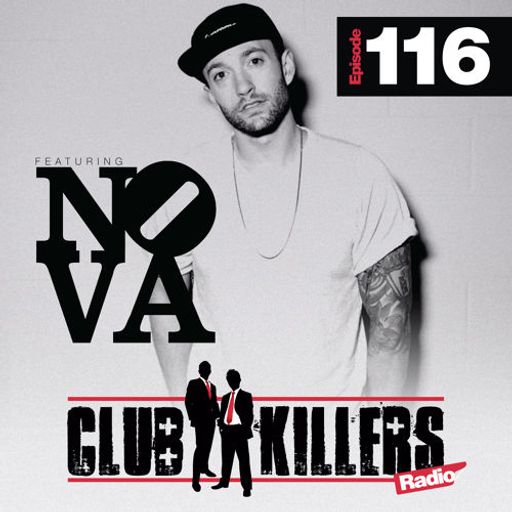 CK Radio Episode 116 - DJ Nova