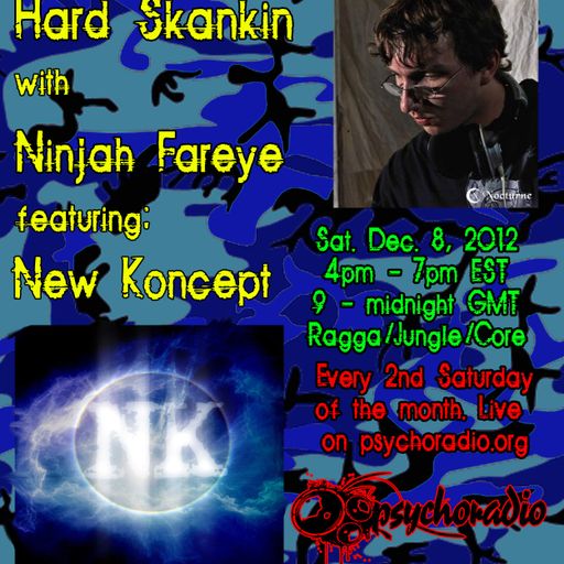 HARD SKANKIN featuring New Koncept - 08/12/12