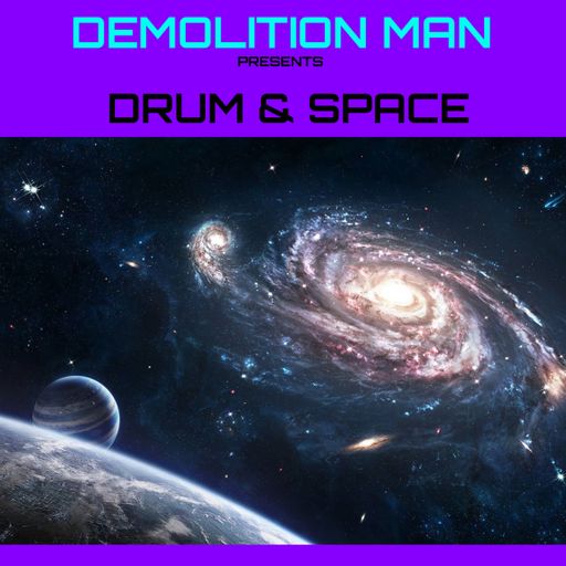 DEMOLITION MAN - DRUM & SPACE