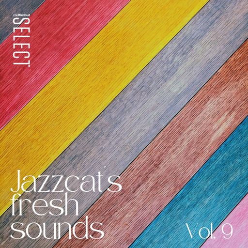 Jazzcat's fresh sounds vol. 9