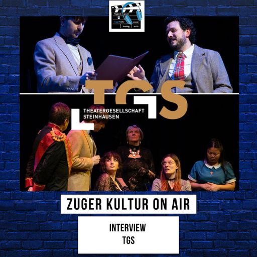 Zuger Kultur On Air | 09.03.2025 | Interview mit Theater Gesellschaft Steinhausen