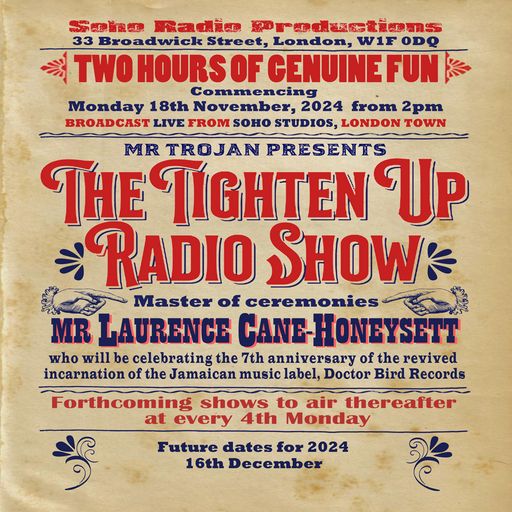 The Tighten Up Radio Show (18/11/2024)