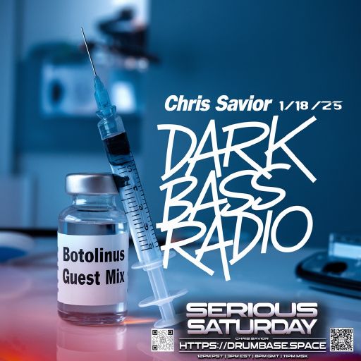 Dark Bass Radio Chris Savior LIVE on DBS and MixCloud Guest Mix Botolinus 111825