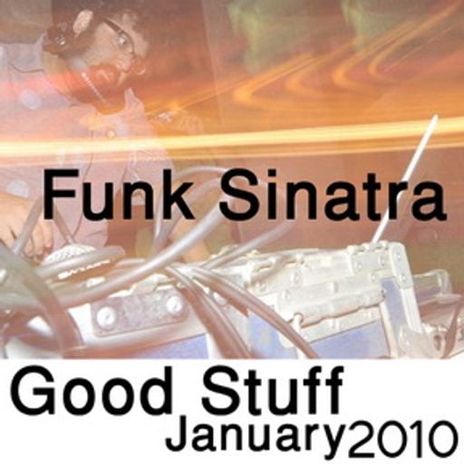 January 2010  Good Stuff