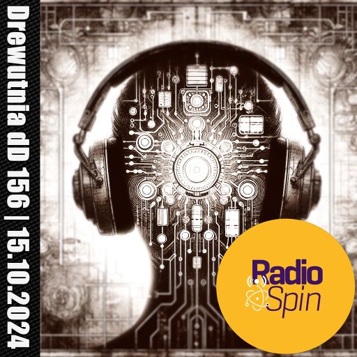 Drewutnia dD 156 | 15.10.2024 | Radio SPIN
