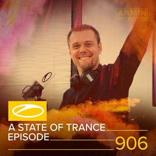 A State Of Trance Episode 906 – Armin van Buuren