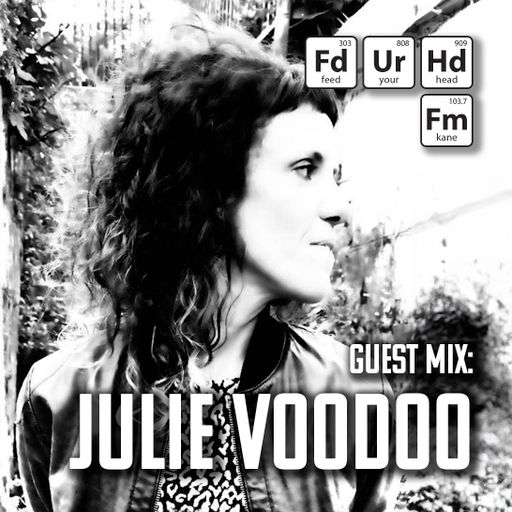 Feed Your Head hosted by the Hutchinson Brothers with Julie Voodoo
