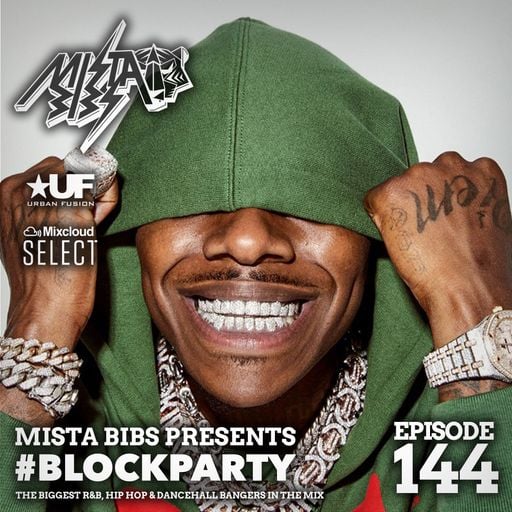 Mista Bibs - #BlockParty Episode 144 (Current R&B & Hip Hop) Insta Story the mix at @MistaBibs