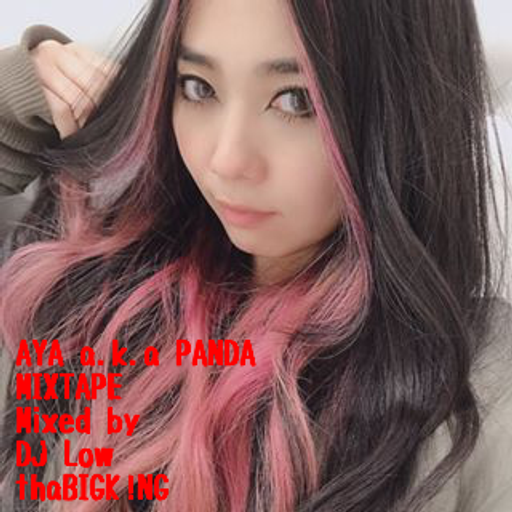 AYA a.k.a PANDA MIXTAPE