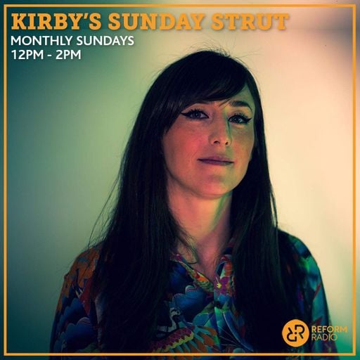Kirby’s Sunday Strut 9th February 2020