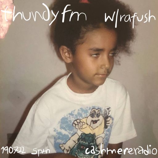 thundy fm #2 w/ rafush 19.07.2022