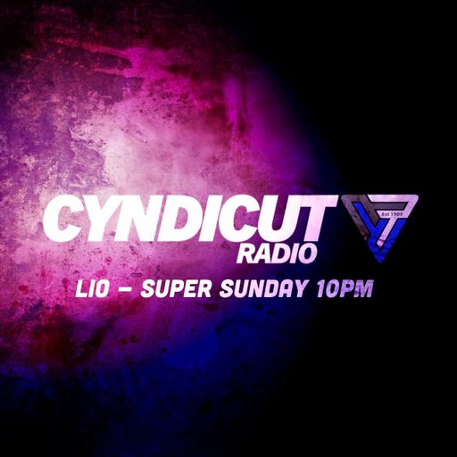 Lio - Cyndicut Super Sunday (24th May 2026)