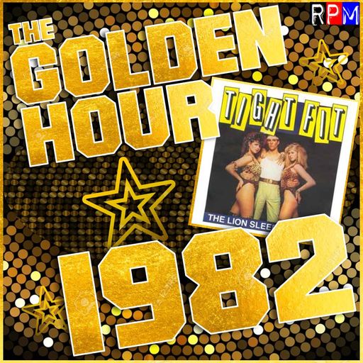 THE GOLDEN HOUR : 1982 (1) *SELECT EARLY ACCESS*
