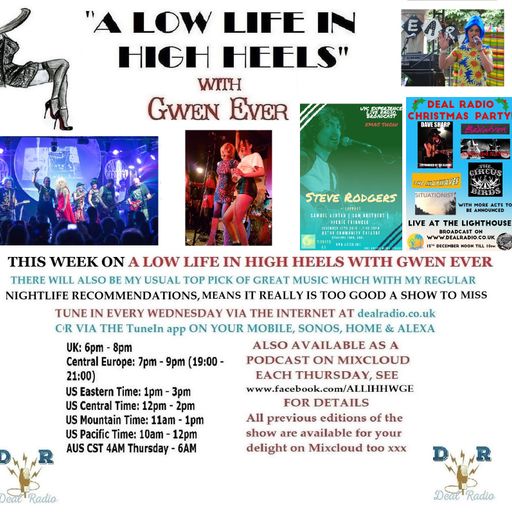 A LOW LIFE IN HIGH HEELS WITH GWEN EVER RADIO SHOW 4TH DECEMBER 2019 EDITION