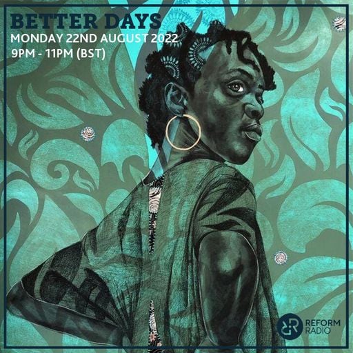 Better Days 22nd August 2022