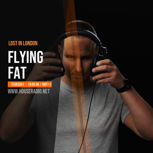 Flying Fat - Lost in London #018