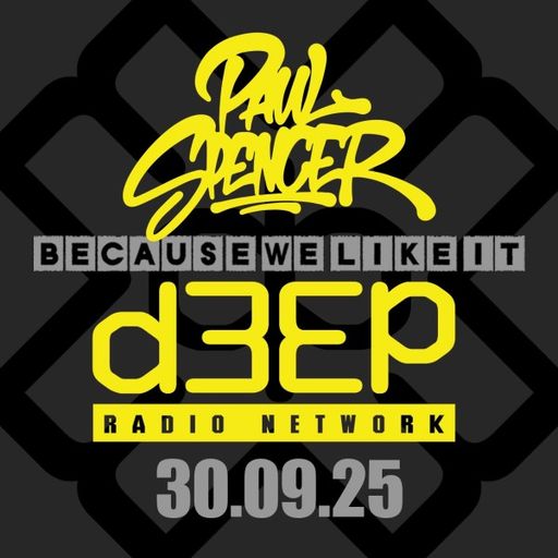 Paul Spencer - Because We Like It (30/09/25)