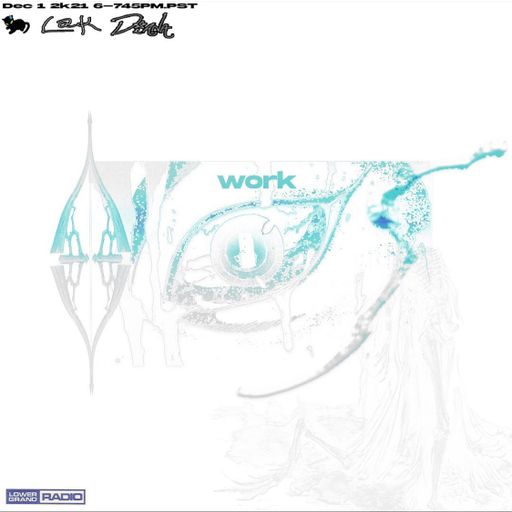 WORK w/ Lak and Diana (12.01)