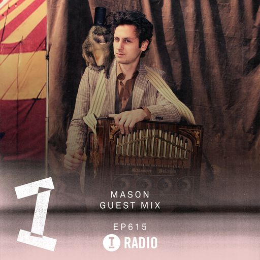 Toolroom Radio EP615 - Devstar Minimix & Mason Guest Mix