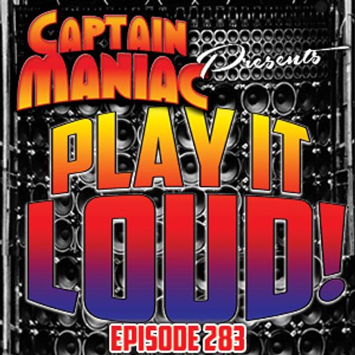 Episode 283 / Play It Loud