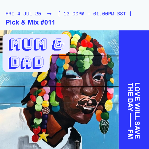 2025-07-04 Pick & Mix | LWSTD-FM