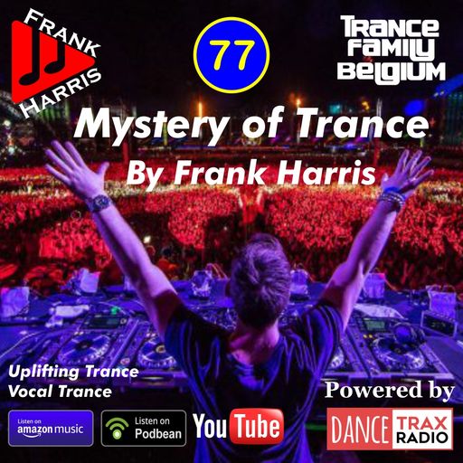 Mystrey of Trance 77 // DanceTrax Radio 10.09.2023