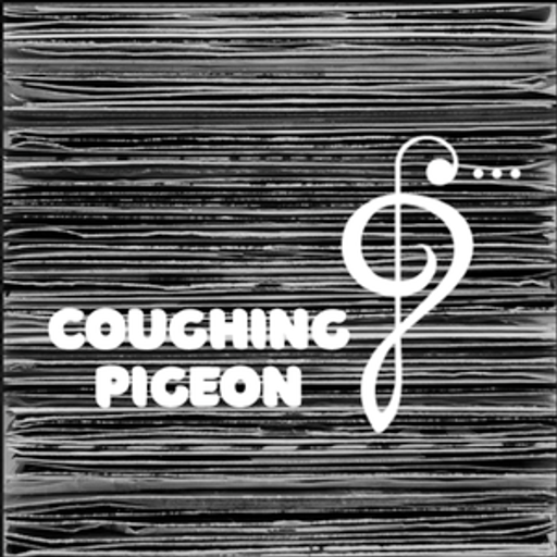 Coughing Pigeon #05 (04/01/2019)