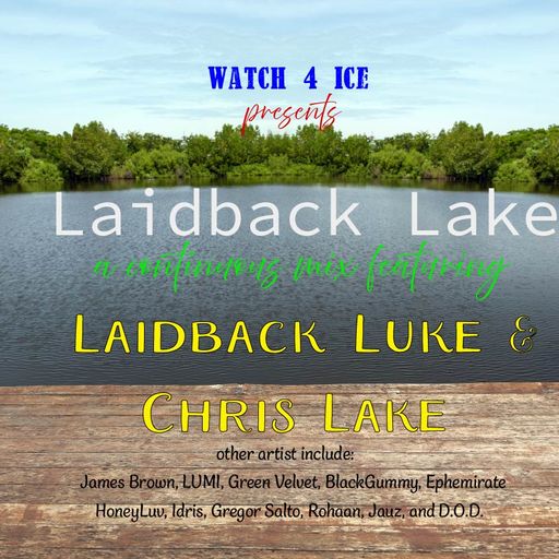 Laidback Lake