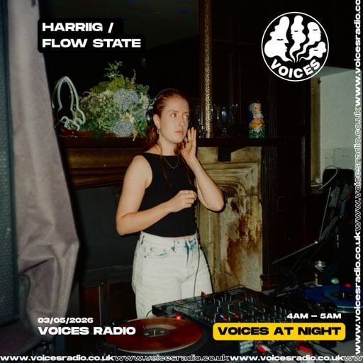 Flo State w/ HarriiG - 03/05/26 - [Voices Radio]