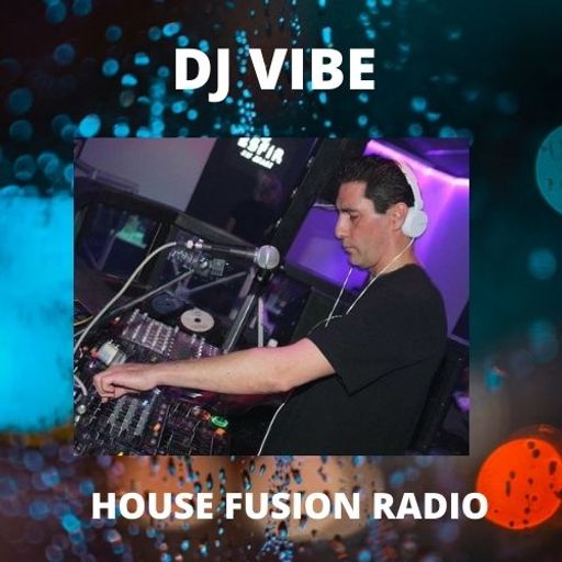 DJ VIBE  Saturday Soulful Underground Guest Mix #2  HOUSE FUSION RADIO WEEKNDER  30/1/21