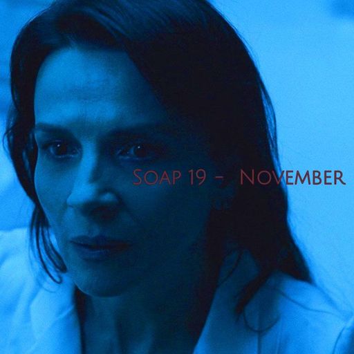 Soap 19 - November