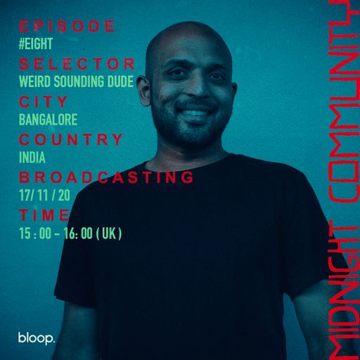 Midnight Community #8 w/ Weird Sounding Dude - 17.11.20