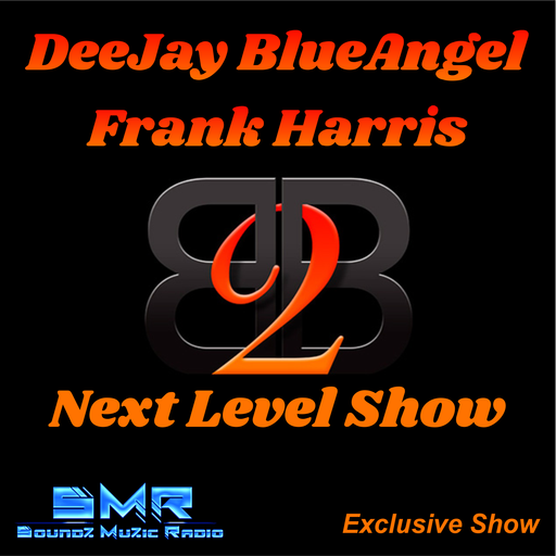 SMR # B2B BlueAngel Frank Harris - Next Level Show Ep.019