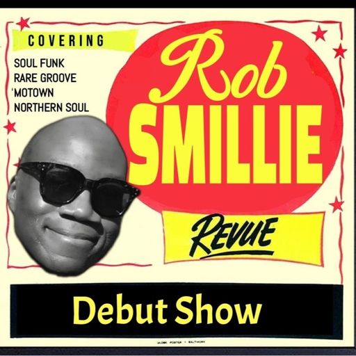 Rob Smillie - Soul On Sunday (05/10/25)