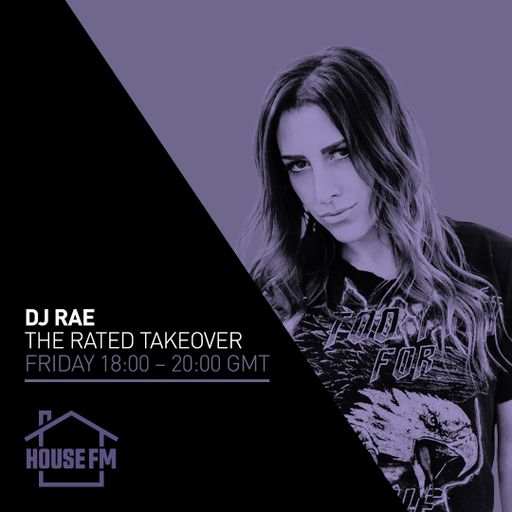DJ Rae - The Rated Takeover 14 JUL 2023